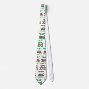 Don't be a Weenie! Neck Tie