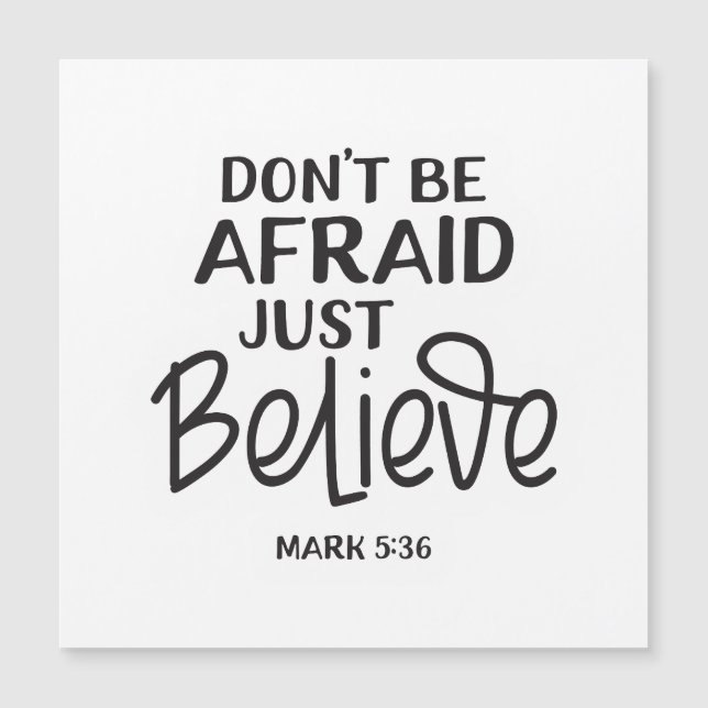 Don't be afraid just believe bible verses (Front)