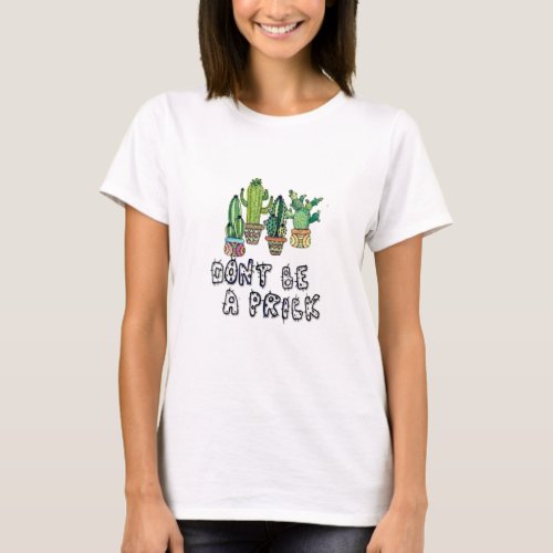 Dont Be An Idiot Funny Succulents T_shirt Design
