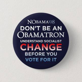 Don't Be An Obamatron - Understand Change Button