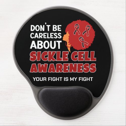 Dont Be Careless About SICKLE CELL AWARENESS Gel Mouse Pad