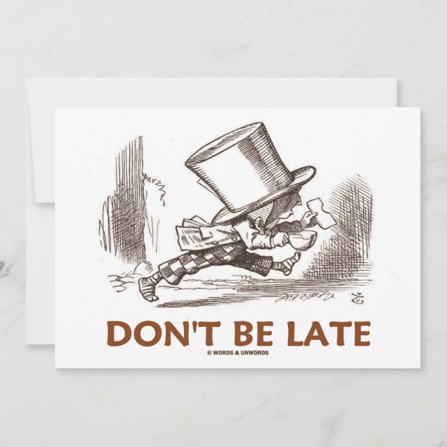 Don't Be Late (Mad Hatter Running) (Front)