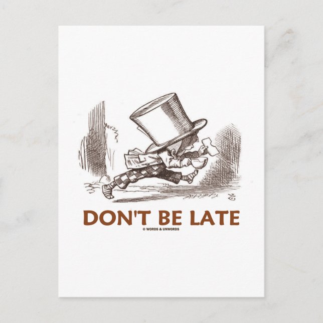 Don't Be Late (Mad Hatter Running) Postcard (Front)