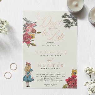 Don't Be Late Vintage Alice In Wonderland Wedding Foil Invitation
