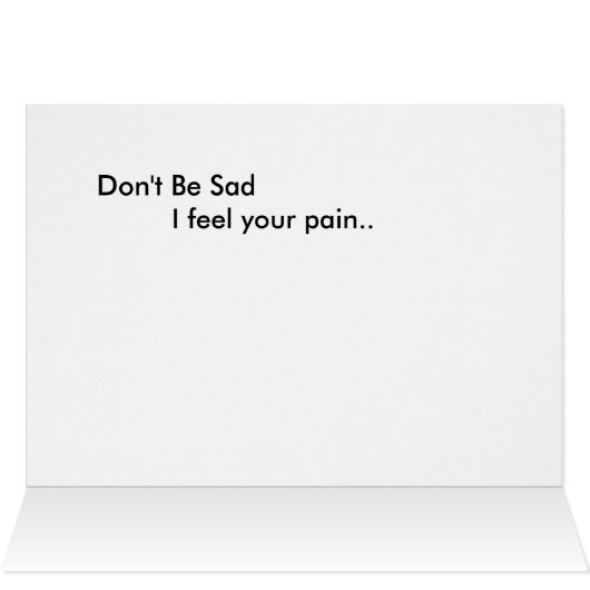 Don't Be Sad (Inside Horizontal (Top))
