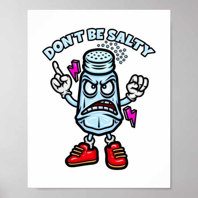 Don't Be Salty Poster (Front)