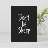 Dont be sheep | Humor Quotes About Sheep Gift (Standing Front)