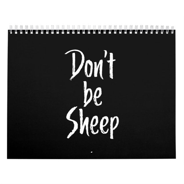 Dont be sheep | Humor Quotes About Sheep Gift Calendar (Cover)