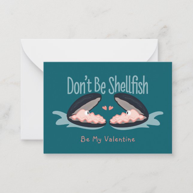 Don't Be Shellfish Oysters Kids Valentine Card (Front)