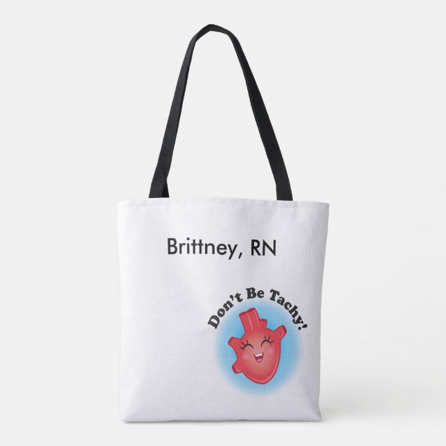 Don't Be Tachy Nurse Purse Tote Bag (Back)