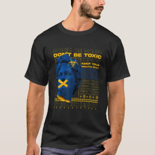 Don't Be Toxic Biohazard Vaporwave Aesthetic Greek T-Shirt
