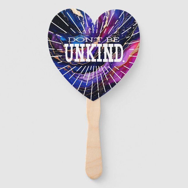 Don't Be Unkind  Hand Fan (Front)