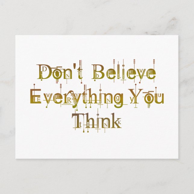 Don't Believe Everything You Think Postcard (Front)