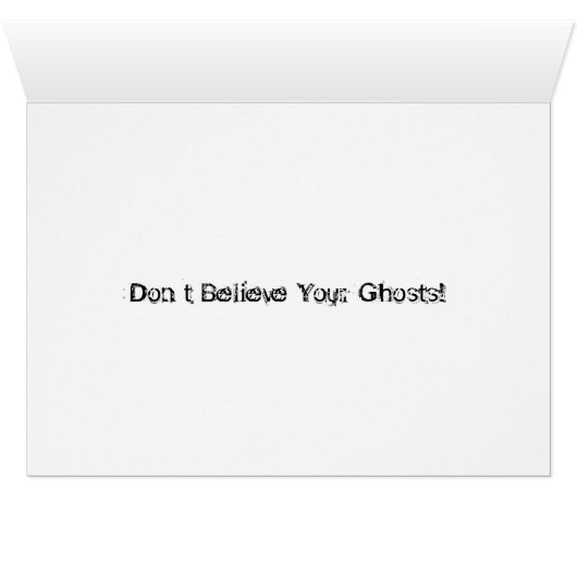 Don't Believe Your Ghosts (Inside Horizontal (Bottom))