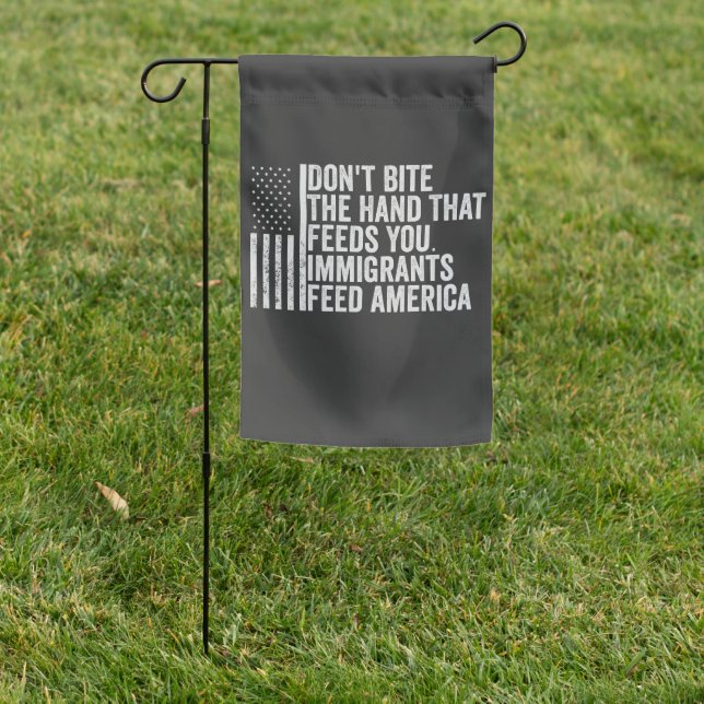 Don't Bite the Hand That Feeds You American Garden Flag (In SItu)