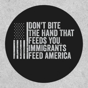 Don't Bite the Hand That Feeds You American Patch