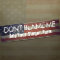 Don't Blame Me Add Your Slogan - Anti Politician