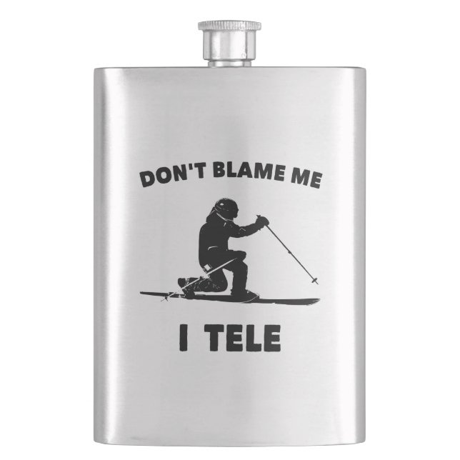Don't Blame Me I Tele Flask (Front)