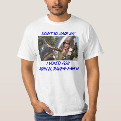 DONT BLAME ME T_Shirt