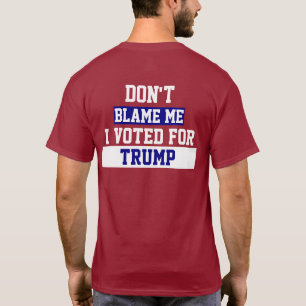Don't Blame Me Trump "Drain the Swamp" T-Shirt