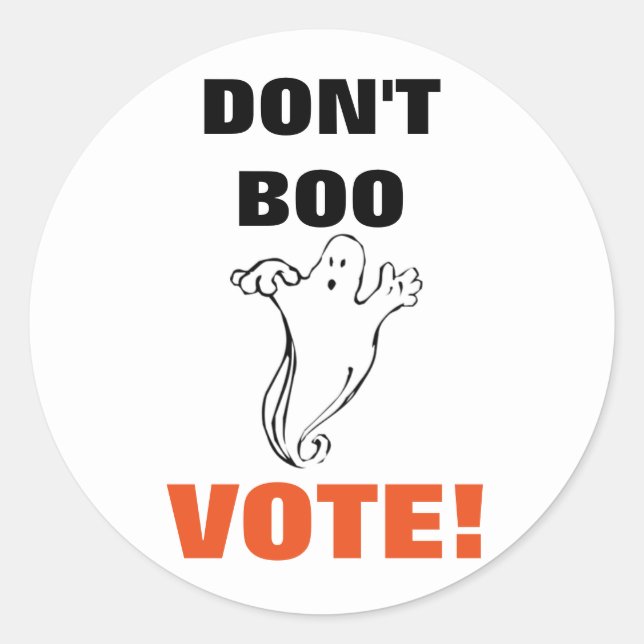 Don't Boo Vote! - 1 Rd Stickers (Front)
