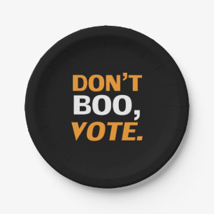 "Don't boo, vote" black orange white Halloween Paper Plates