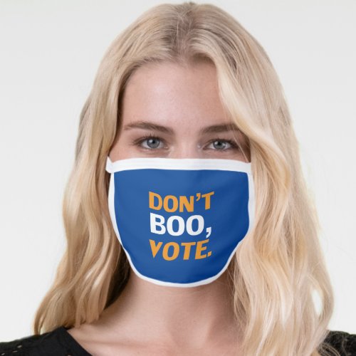 Dont Boo Vote blue orange white Halloween funny Face Mask