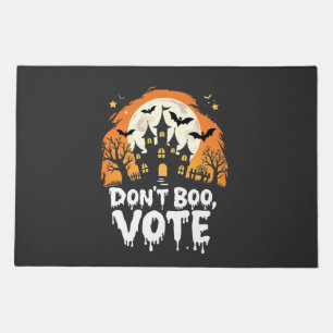 Don't Boo Vote Election Day Vote Presidents Doormat