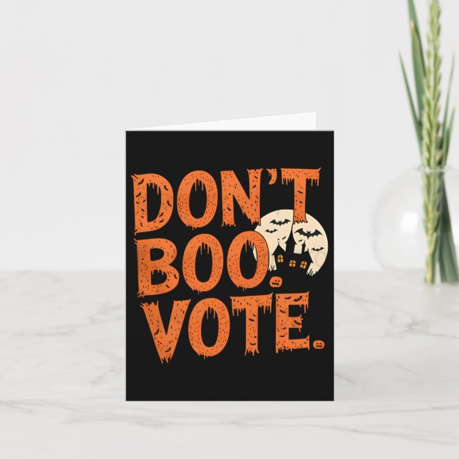 Don't Boo Vote Halloween Costume Boys Mens Kids  Card (Front)