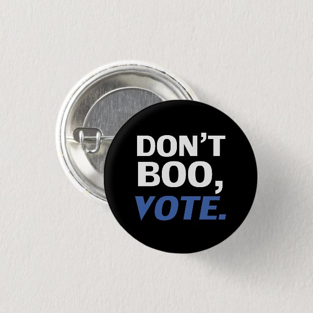 "Don't boo, vote" Halloween, election black blue Button (Front & Back)