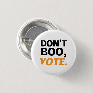 "Don't boo, vote" Halloween, election black orange Button