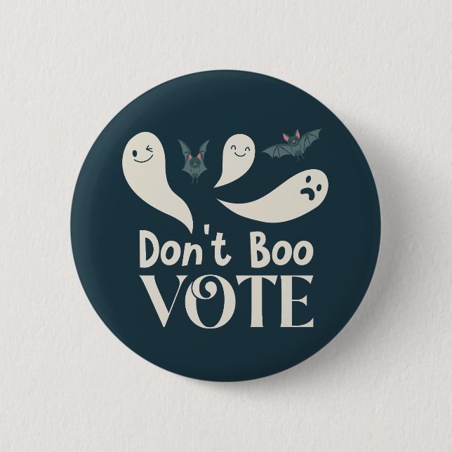 Don't Boo Vote USA Election Button (Front)