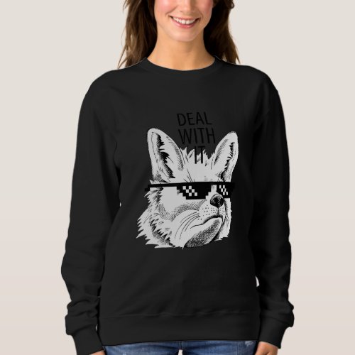 Dont Bother Me Right Now  Sarcastic Dog Chill Out Sweatshirt