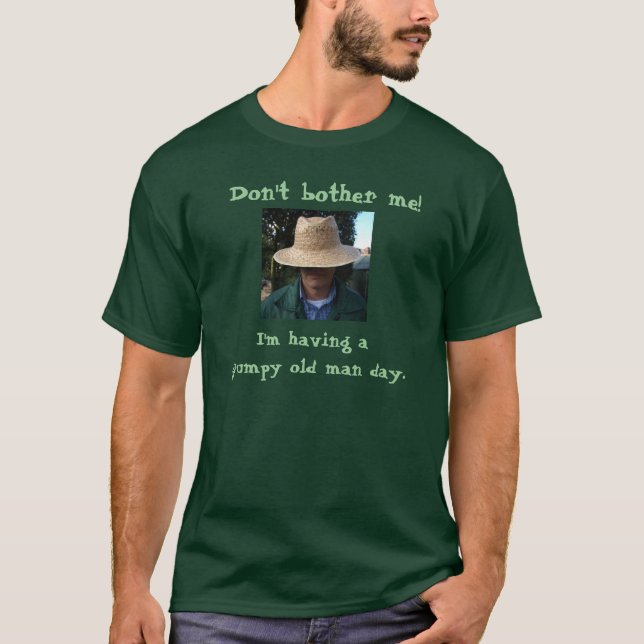 Don't bother me! - Tshirt (Front)