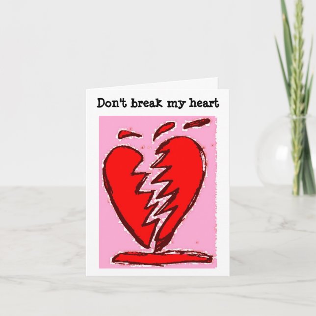 Don't break my heart holiday card (Front)