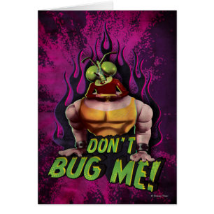 Don't Bug Me!