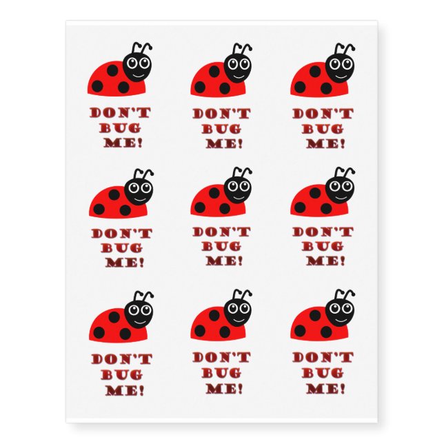 Don't bug me temporary tattoos (Front)