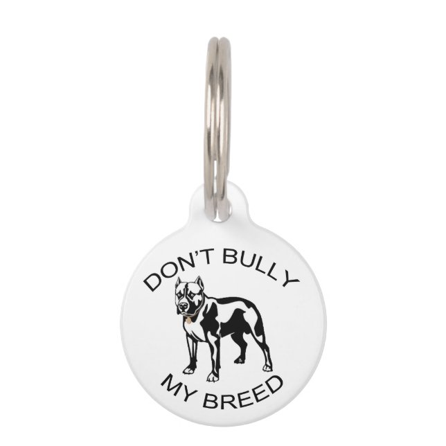 Don't Bully... Pet Tag (Front)