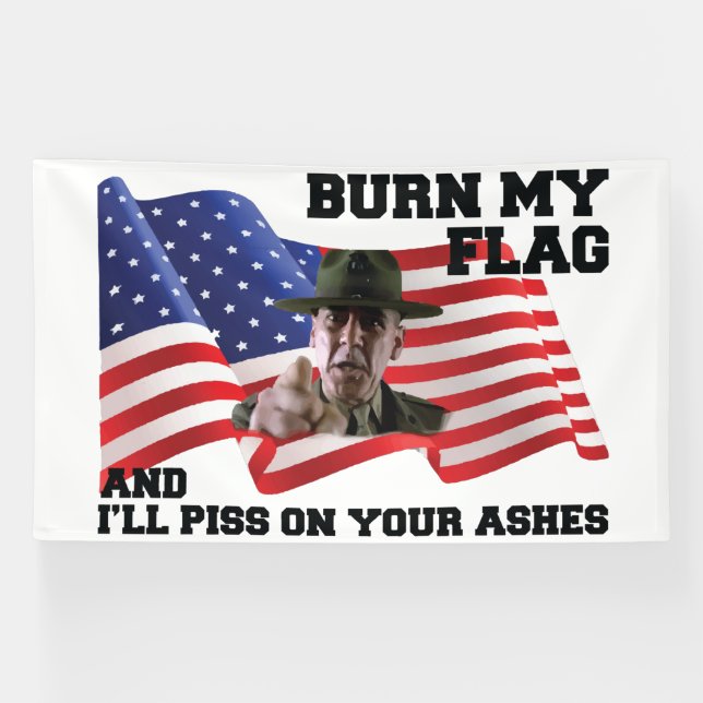 Don't burn my flag  banner (Horizontal)