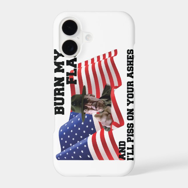 Don't burn my flag iphone case (Back)