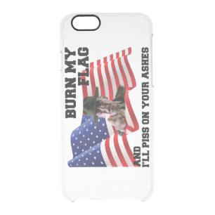 Don't burn my flag clear iPhone 6/6S case