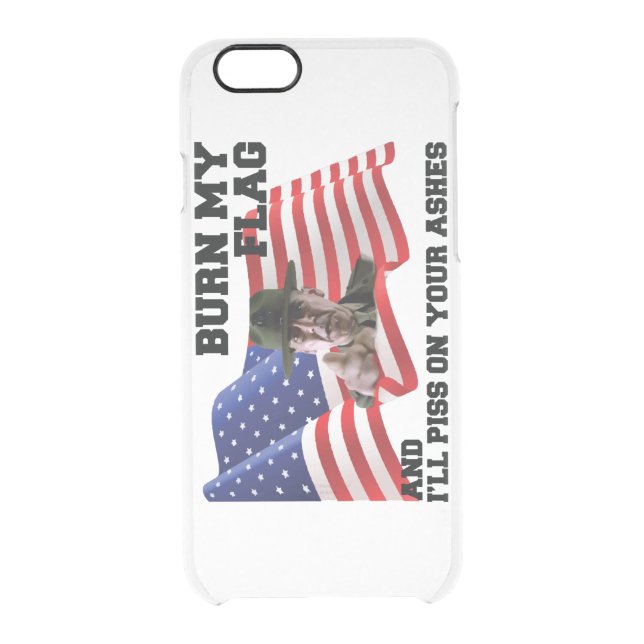 Don't burn my flag  uncommon iPhone case (Back)