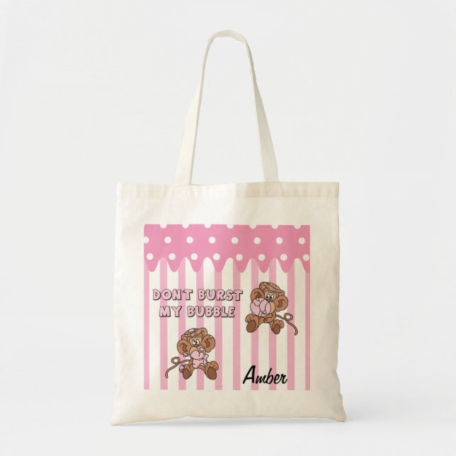 Don't Burst My Bubble - Funny Monkey Quote Tote Bag (Front)