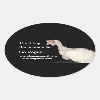 Don't by the humane lie (eggs) oval sticker