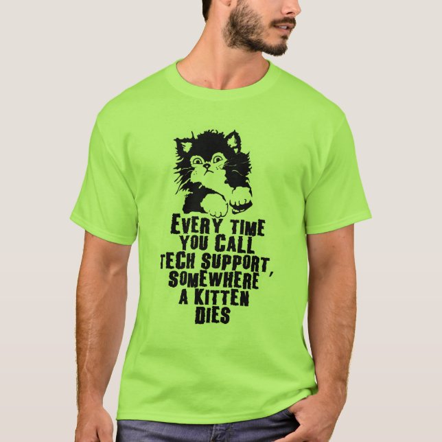 Don't Call Tech Support T-Shirt (Front)