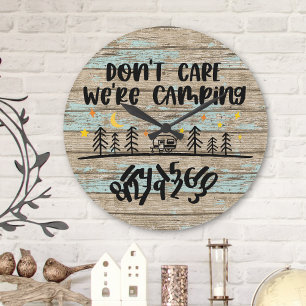 Don't Care We're Camping Wooden Planks Rustic Fun Large Clock