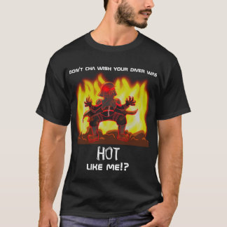 Don't Cha? T-Shirt