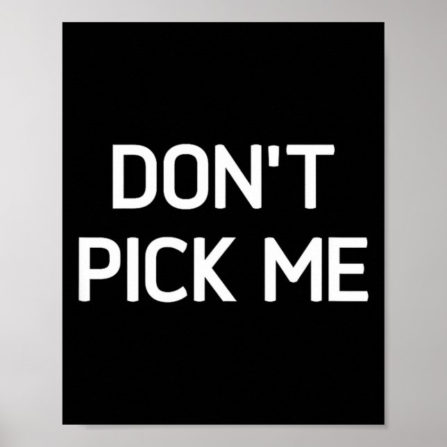 Don't Ck Me, Funny, Jokes, Sarcastic  Poster (Front)