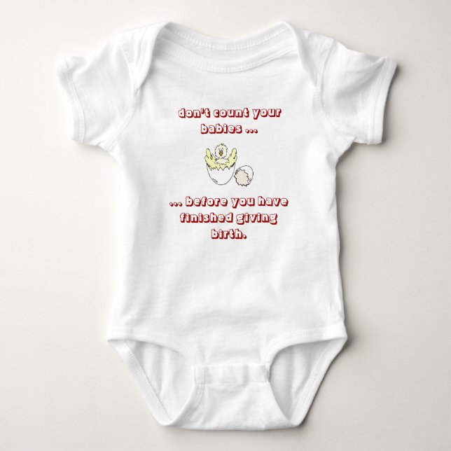 Don't Count Your Chickens Funny Baby Bodysuit (Front)