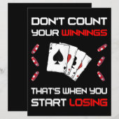 Don't Count Your Win That's When You Start Losing (Front/Back)